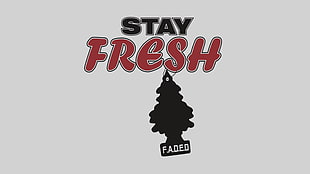 Stay Fresh Faded logo
